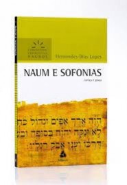 Naum e Sofonias: Justia e Graa