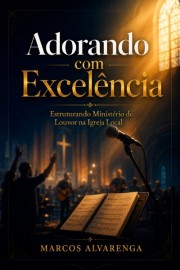 Adorando com Excelencia