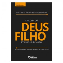 A Gloria Do Deus Filho